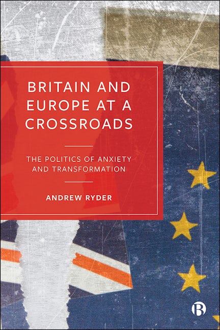 Book cover image for Britain and Europe at a Crossroads ISBN: 9781529200539